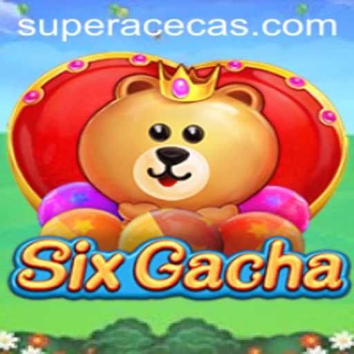 SixGacha: A New Era in Super Ace Casino Gaming